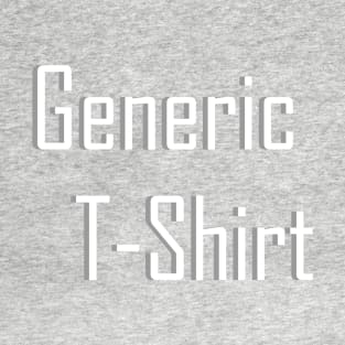 Generic T-shirt Shirt T-Shirt